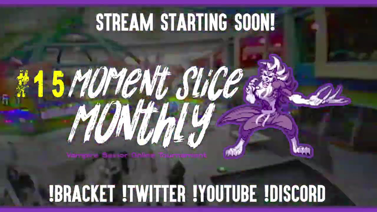 Moment Slice Monthly #15 - Vampire Savior