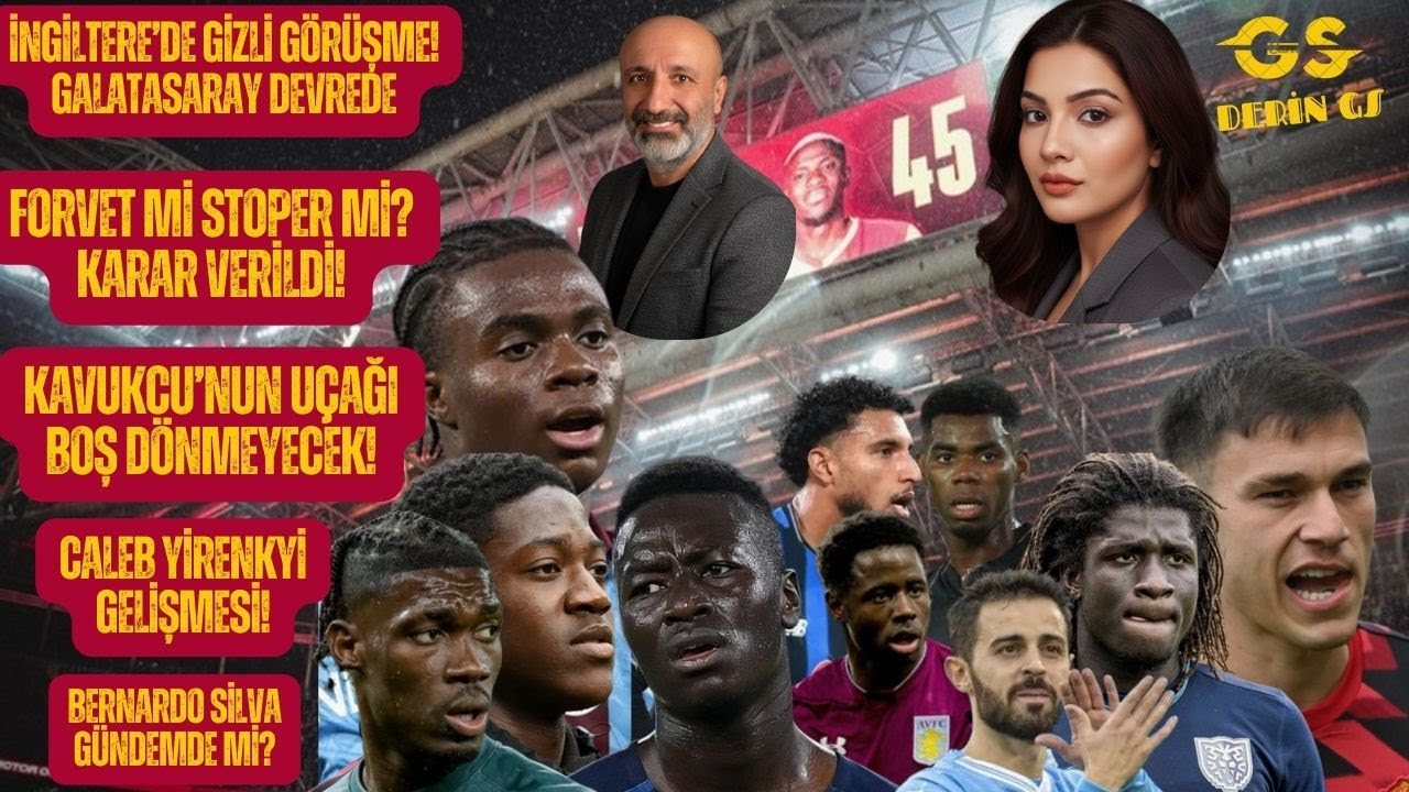 İNGİLTERE’DE GİZLİ GÖRÜŞME! GALATASARAY DEVREDE | FORVET Mİ STOPER Mİ? KARAR VERİLDİ! | GS TRANSFER