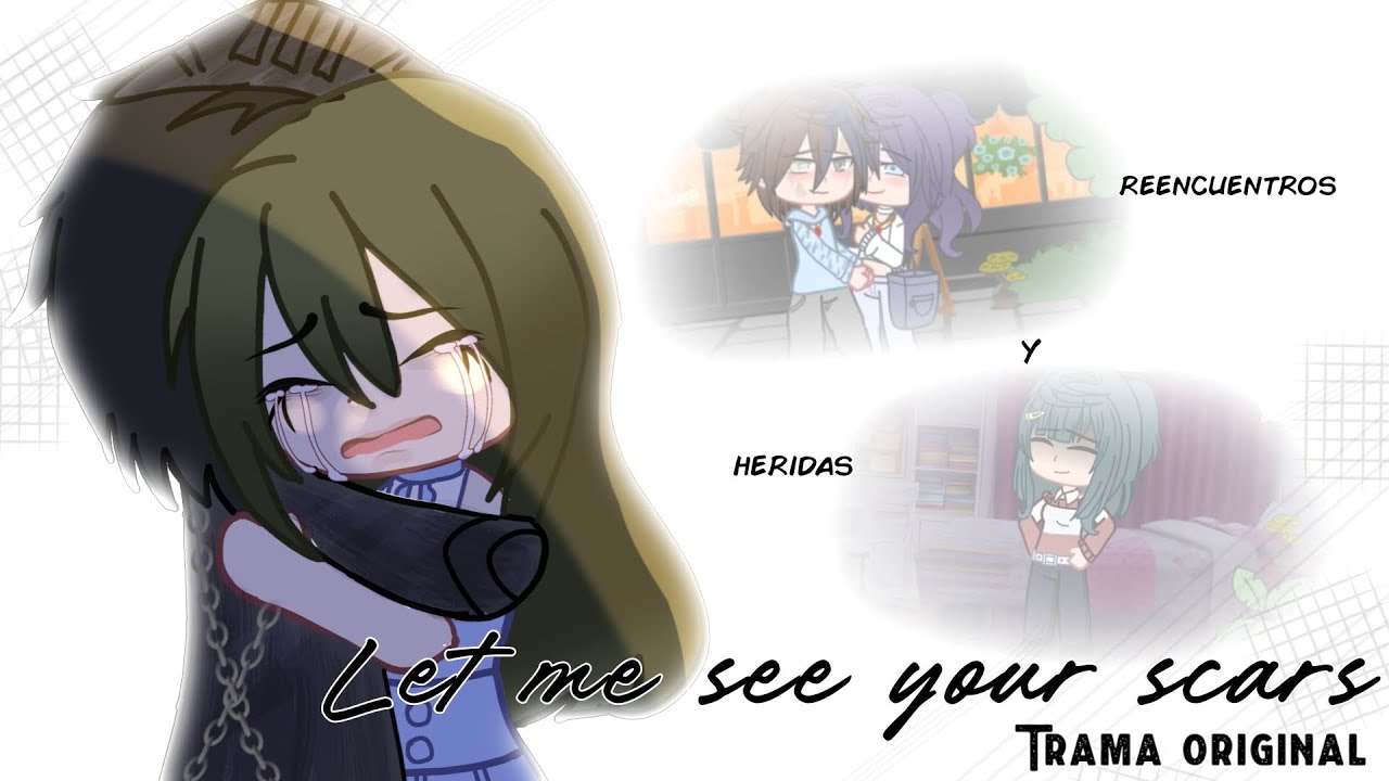 ⚔️Let me see your scars🥀 (cap1) | GL GC | trama OG | ameliastars