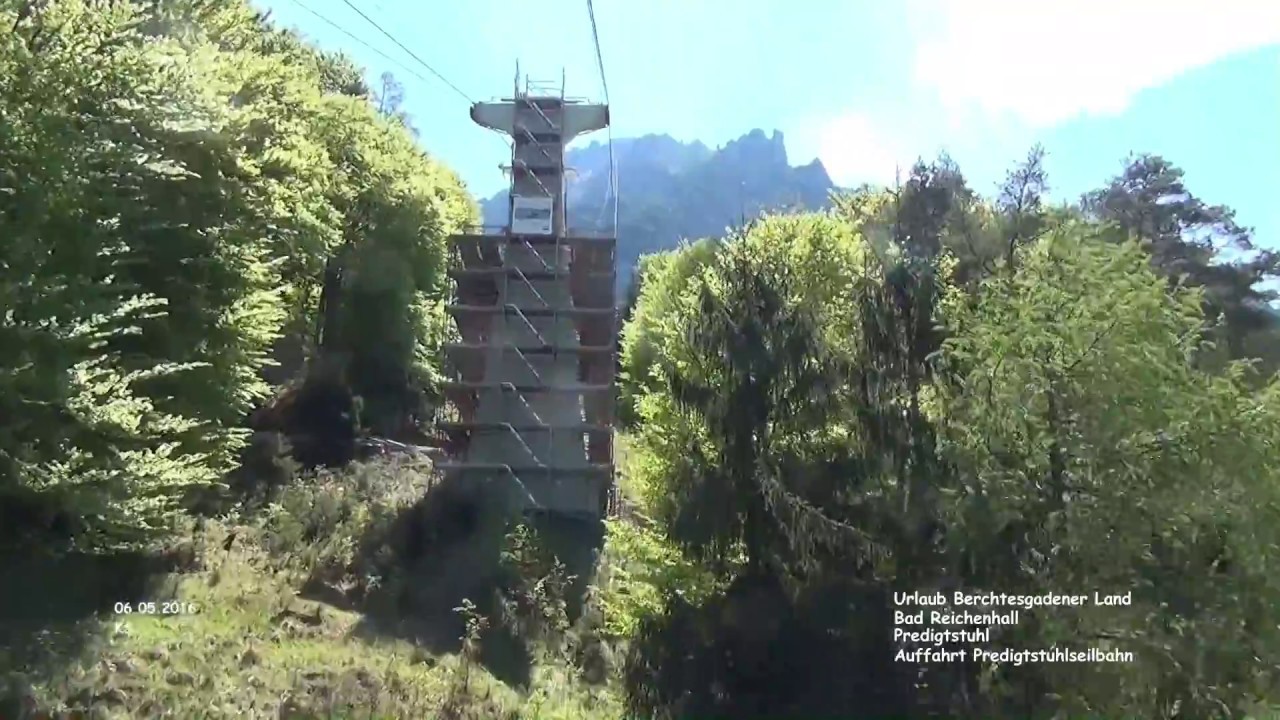 Auffahrt Seilbahn - Predigtstuhl - Bad Reichenhall
