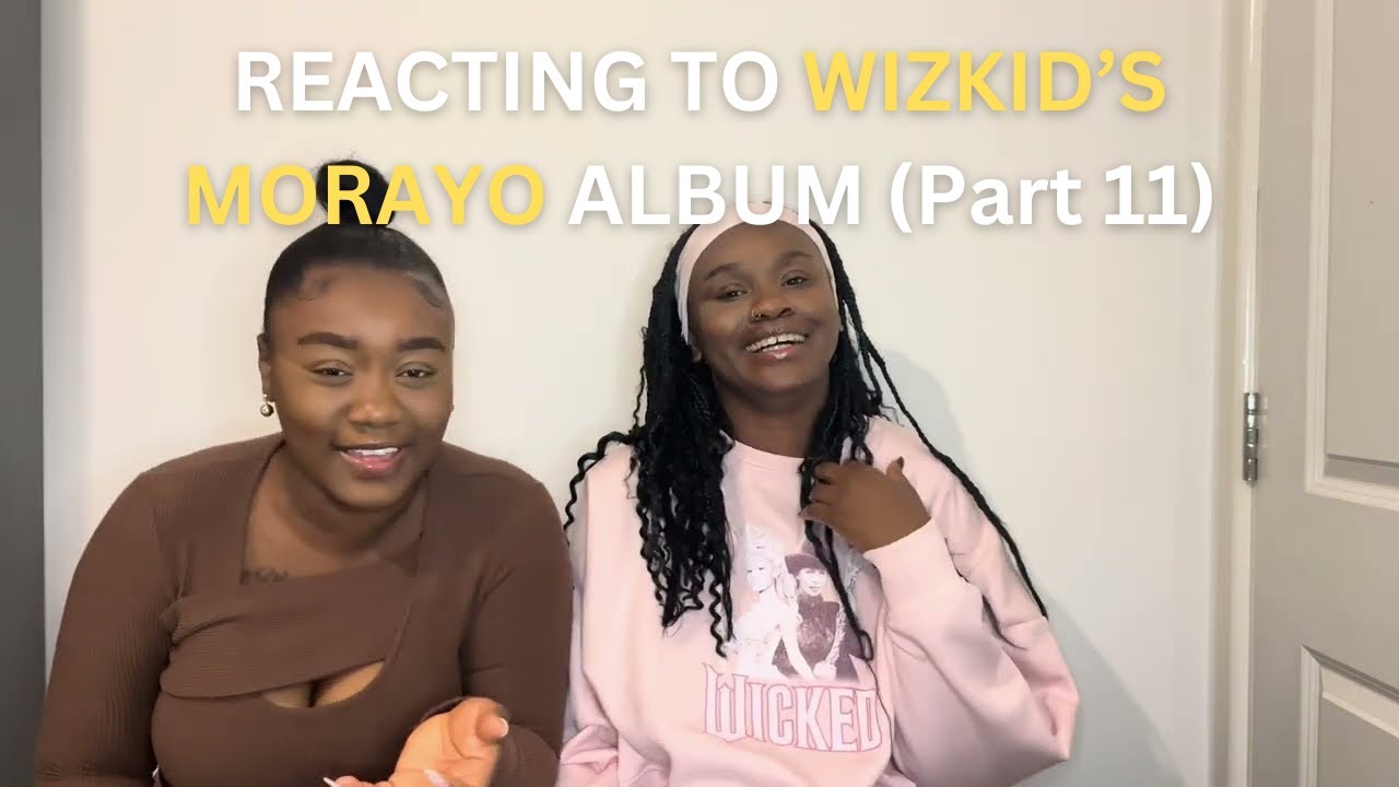 Reacting to every song on wizkid's morayo album! (Track 11: 