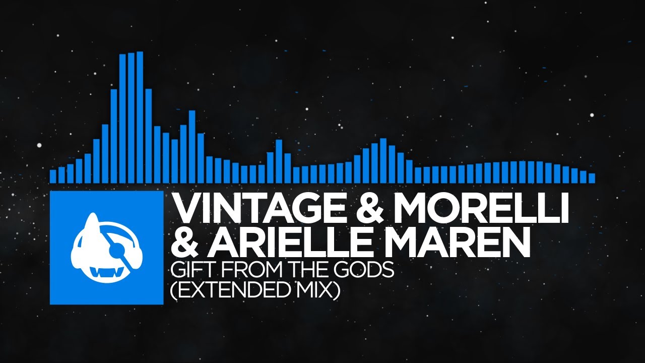 [Trance] - Vintage & Morelli x Arielle Maren - Gift From the Gods (Extended Mix) [The Light LP]