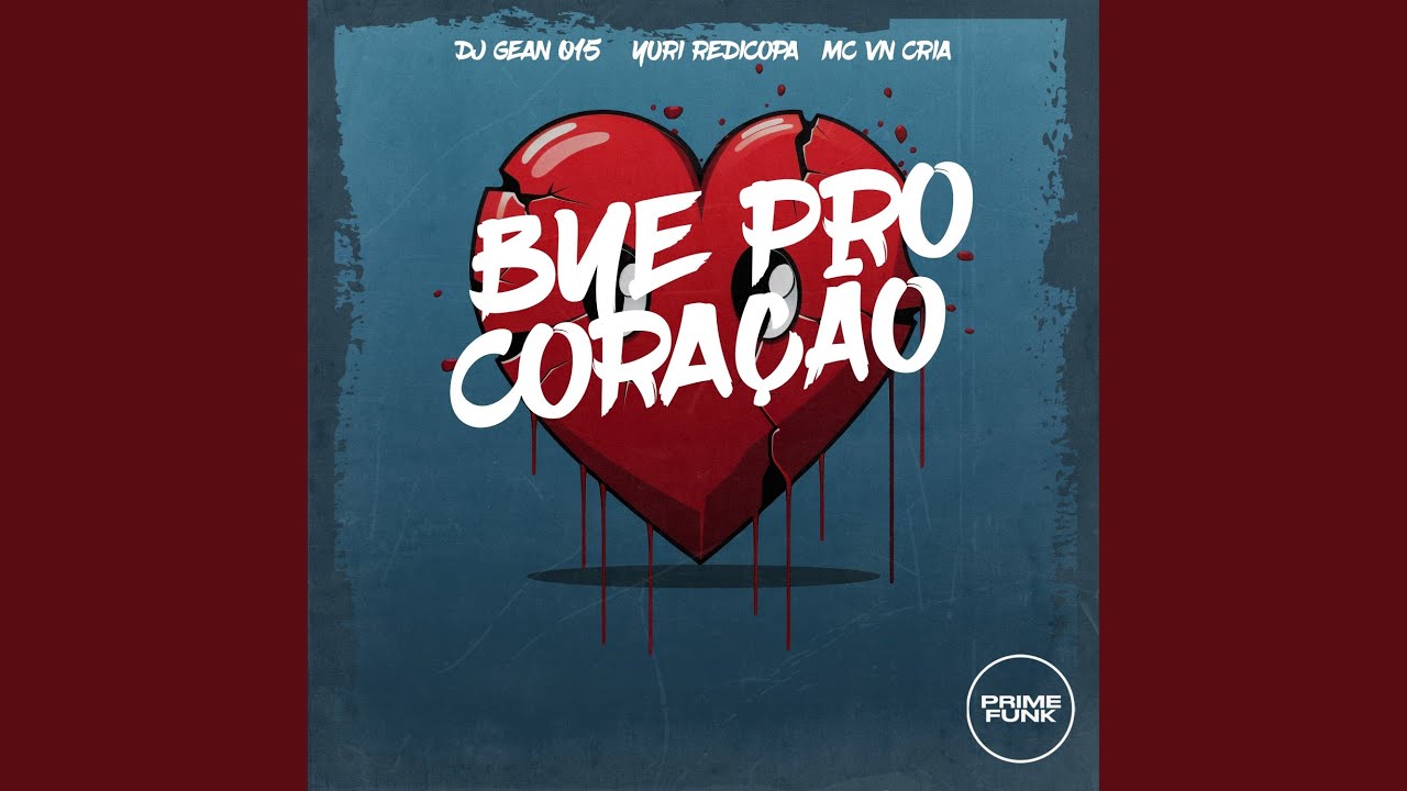 Bye Pro Coração