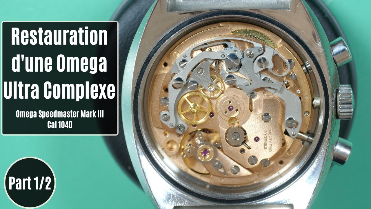 Restauration Vintage Omega Speedmaster Mark III CAL 1040 Part 1/2