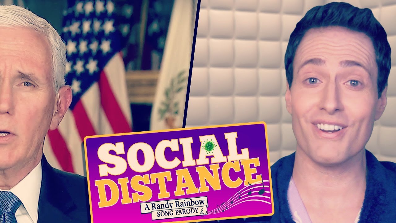 SOCIAL DISTANCE - A Randy Rainbow Song Parody