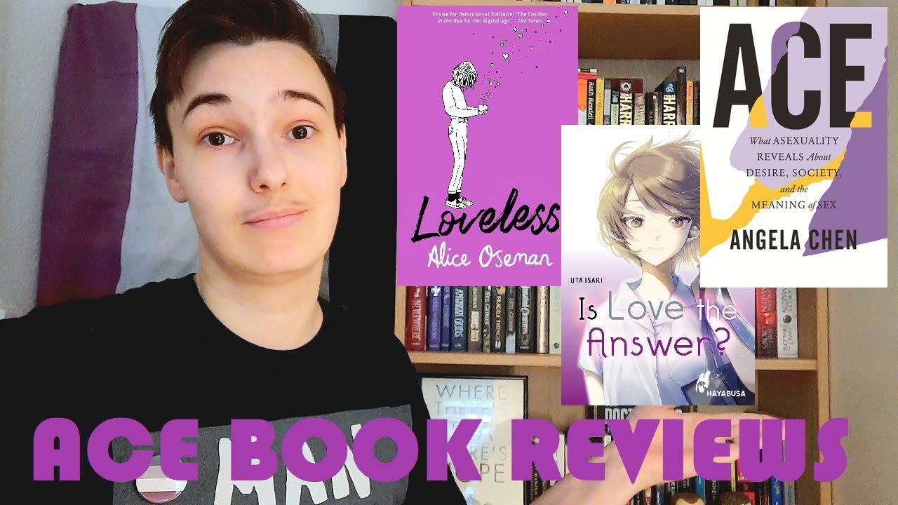 Ace Guy Reviews 3 Books About Asexuality | Pride Month Book Reviews