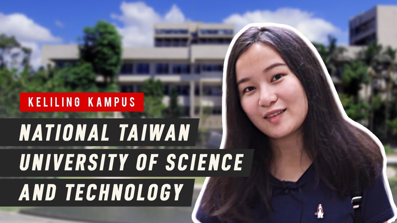 Keliling KAMPUS NTUST!! National Taiwan University of Science and Technology