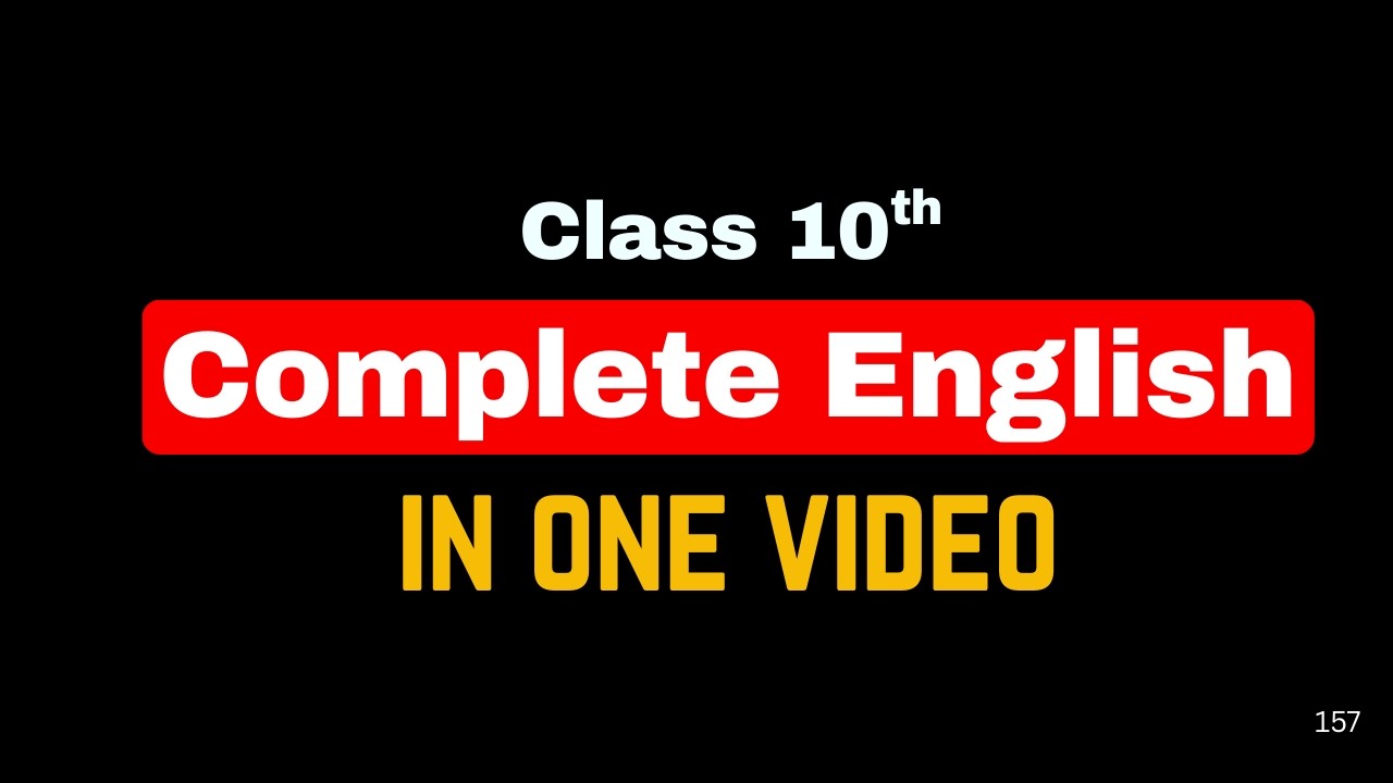 Class 10 English Complete Revision 🚀 Full Syllabus | Literature + Grammar + Writing