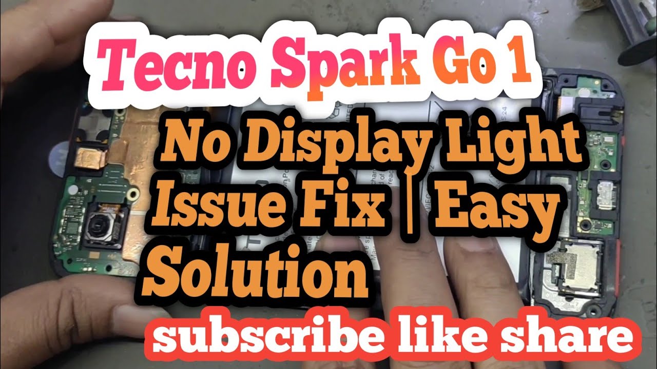 Tecno Spark Go 1 No Display Light Issue Fix | Easy Solution
