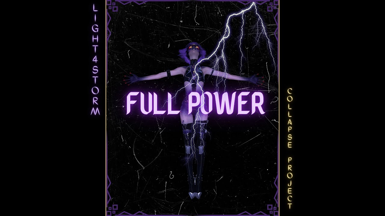 Light4storm, Collapse Project - Full Power