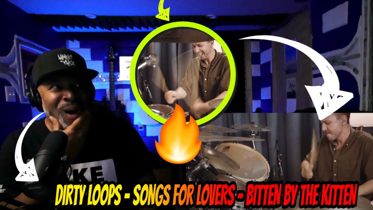 DIRTY LOOPS - SONGS FOR LOVERS - BITTEN BY THE KITTEN - Producer Reaction