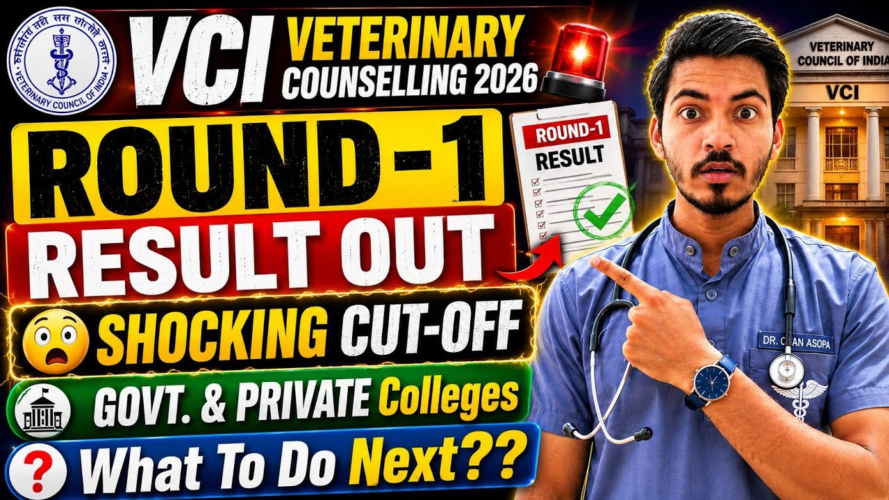 VCI Counselling 2026: Round-1 Result Out | Very High Cut-Off | Category wise Cut-Off | Reporting ...
