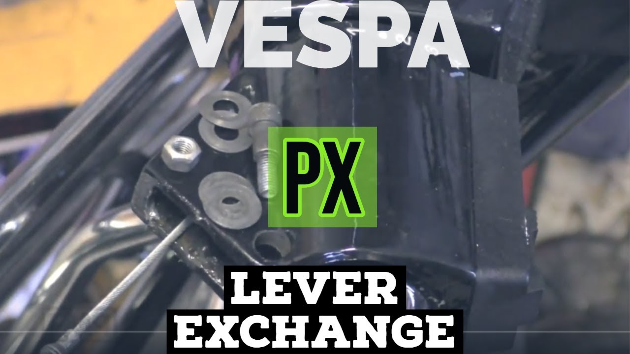 Сервис Vespa: замена рычага / FMPguides - Solid PASSion /