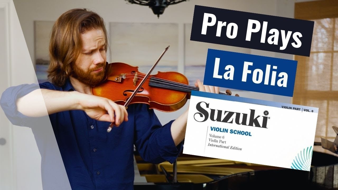 PRO plays | La Folia | Suzuki Violin Book 6 | Solo Violin
