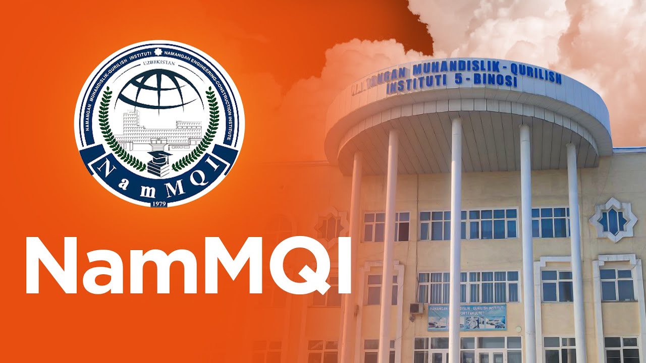 Namangan muhandislik-qurilish instituti | Oliygoh reklamasi