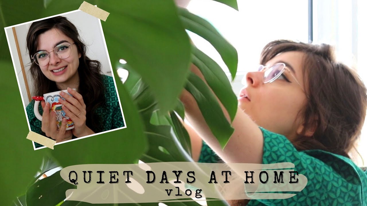 Quiet, Peaceful Days At Home 💐 A Lockdown Vlog