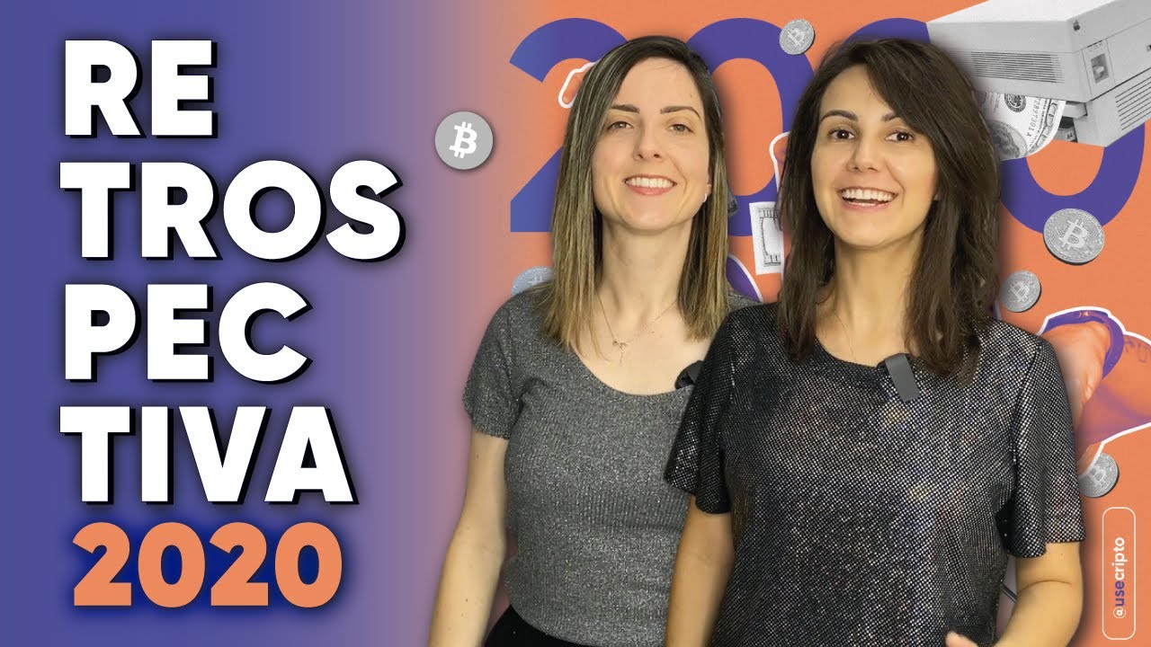 RETROSPECTIVA 2020 BITCOIN E CRIPTOS