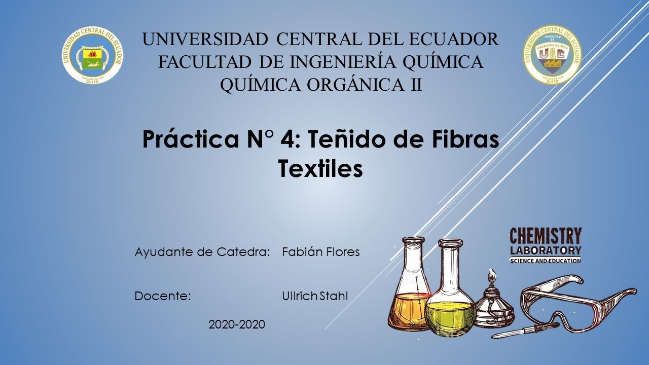 Práctica 4 - Teñido de Fibras Textiles | FIQ-UCE
