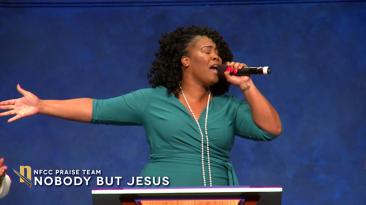 Nobody But Jesus