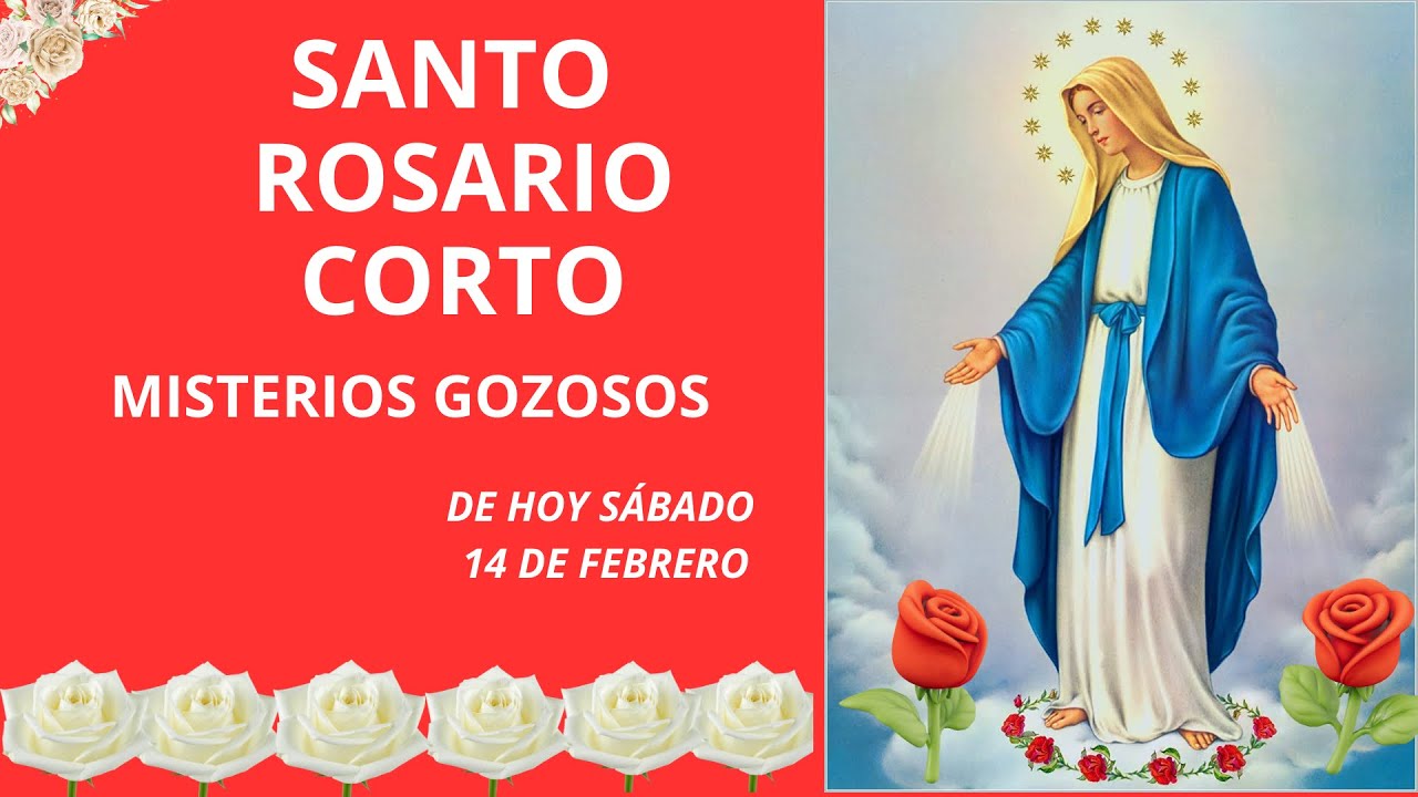SANTO ROSARIO CORTO DE HOY SÁBADO 🌸 Misterios Gozosos | Reza y Recibe un Milagro 🙏