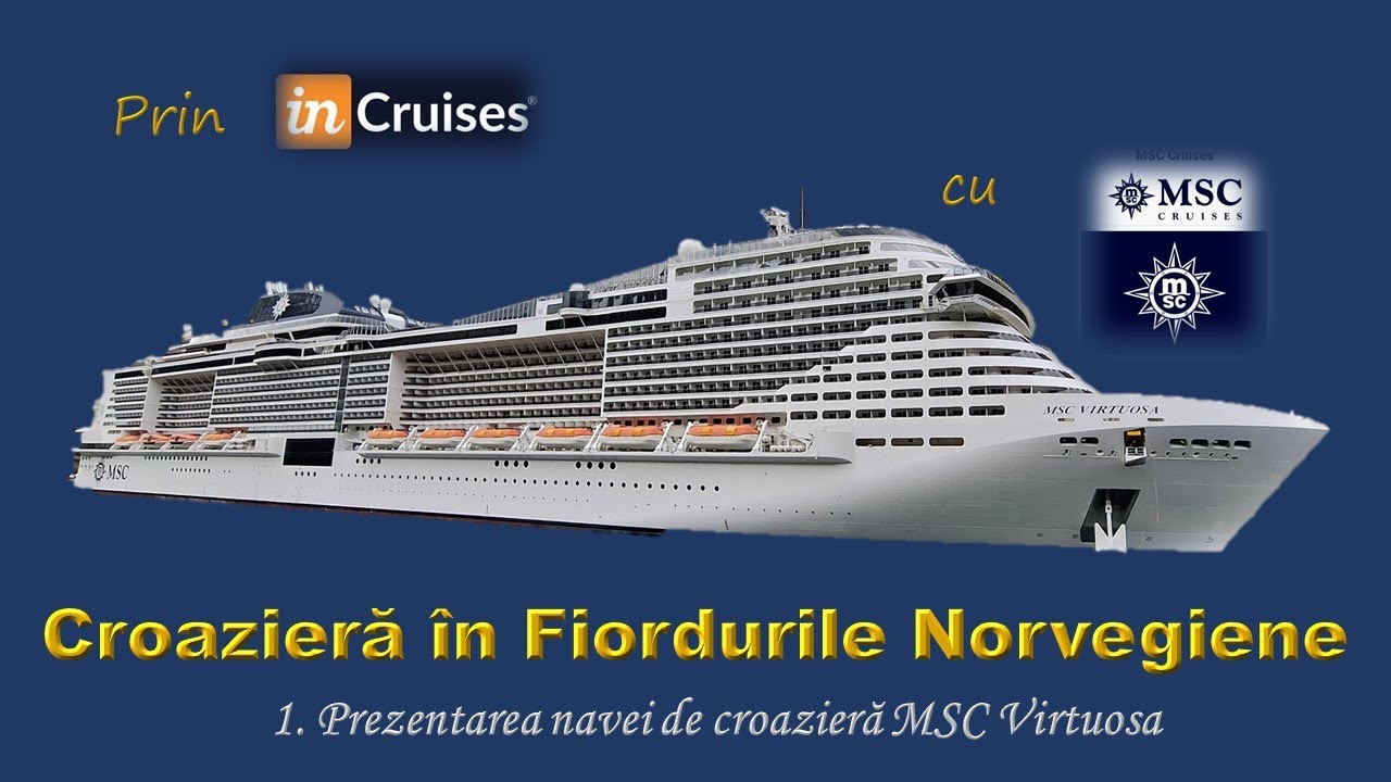 Croaziera în fiordurile norvegiene cu MSC Virtuosa (By Felicia Popescu)