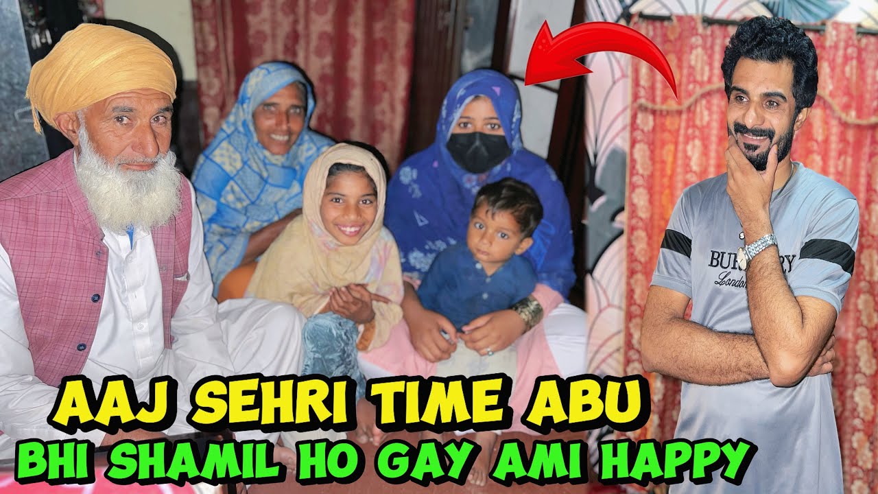 Aaj sehri time abu bhi aa gay ami bht khush aaj tesri sehri Mubarak ho 😁🙏|Musfira Sultan 