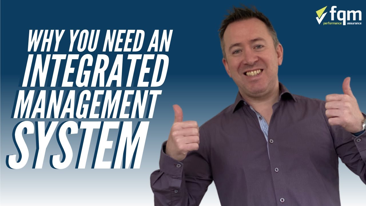 Benefits of Integrated Management Systems