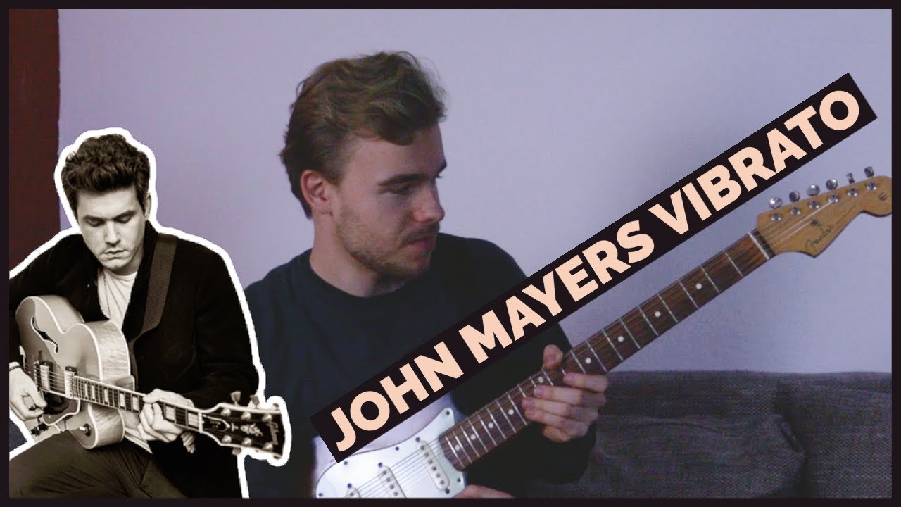 1. The Different Types Of John Mayer´s Vibrato (John Mayer Technique Series)