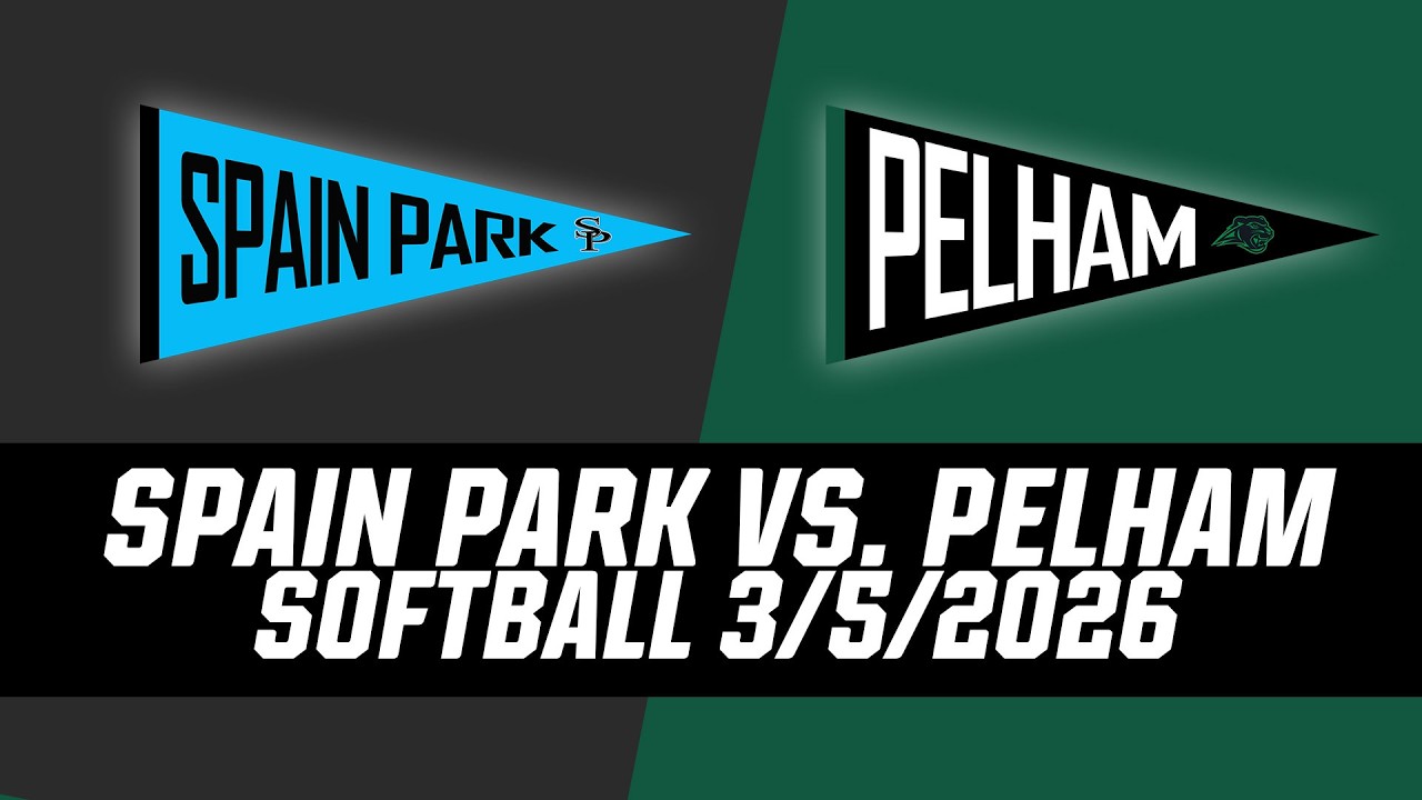 Spain Park vs Pelham Softball 3/5/2026
