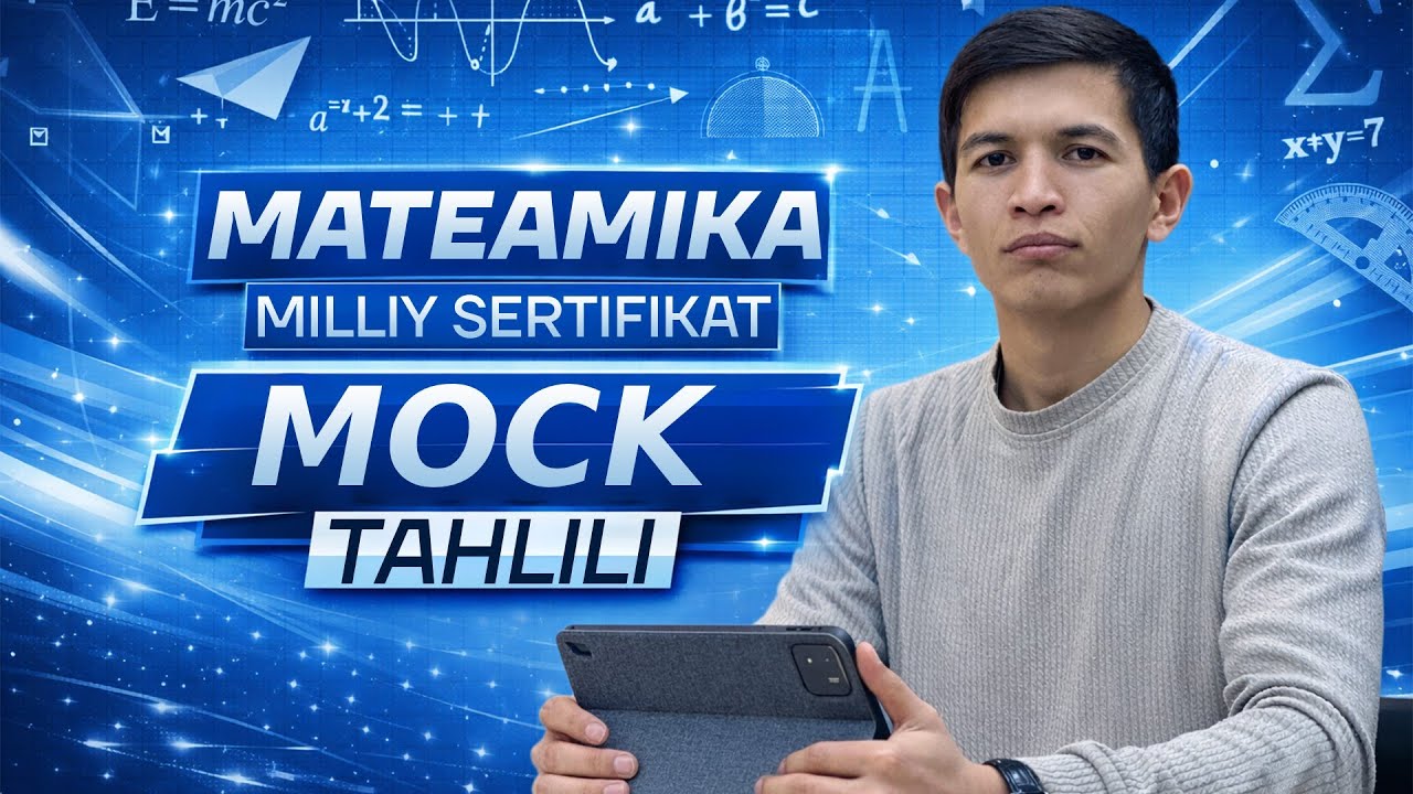 MATEMATIKADAN  || MILLIY SERTIFIKAT ||  MOCK tahlili