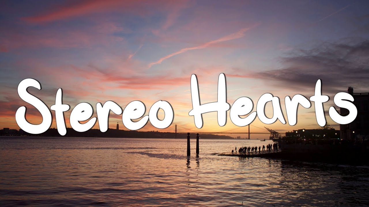Stereo Hearts - Gym Class Heroes (Lyrics) ft. Adam Levine, One Direction, Ruth B.,...