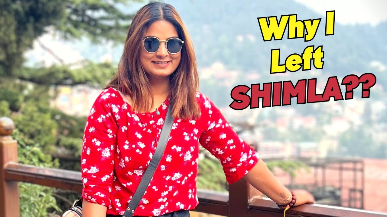 Real Reason Why I Left Shimla Home | An Honest Conversation ❤️ |  DesiGirl Traveller Vlog