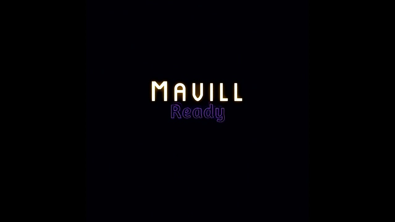 Mavill  - Ready