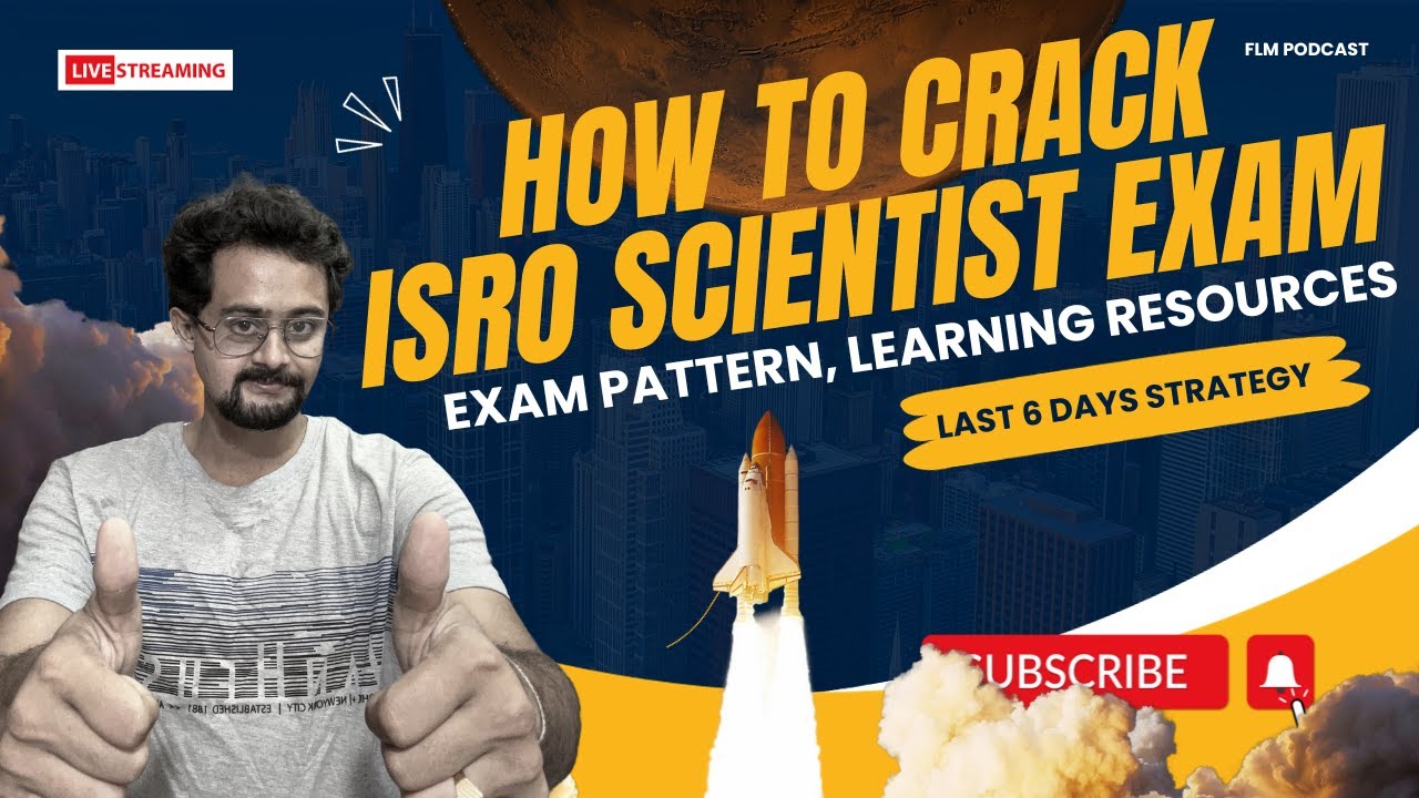 How To Crack ISRO Scientist Exam, Written Test Pattern, Learning Resources
