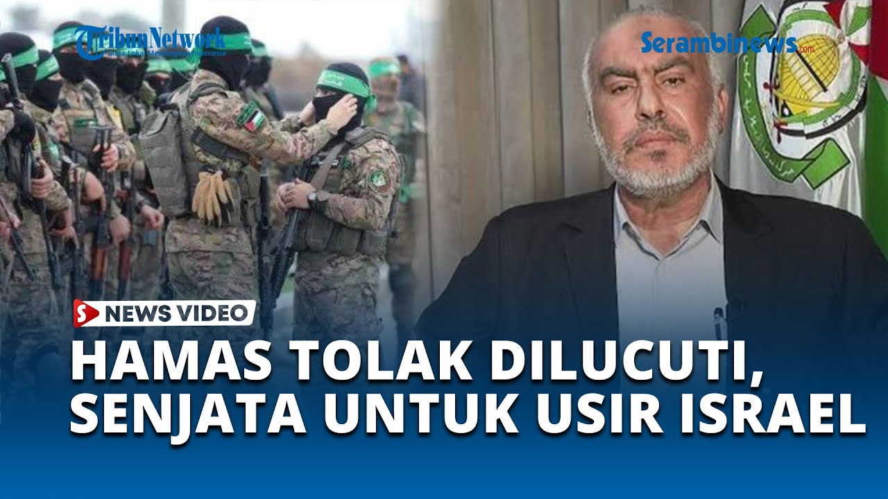Hamas Tolak Senjatanya Dilucuti Sebut untuk Usir Penjajahan Israel