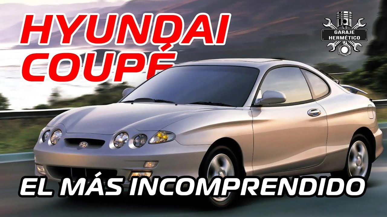HYUNDAI COUPE. ¡El más incomprendido de la historia!
