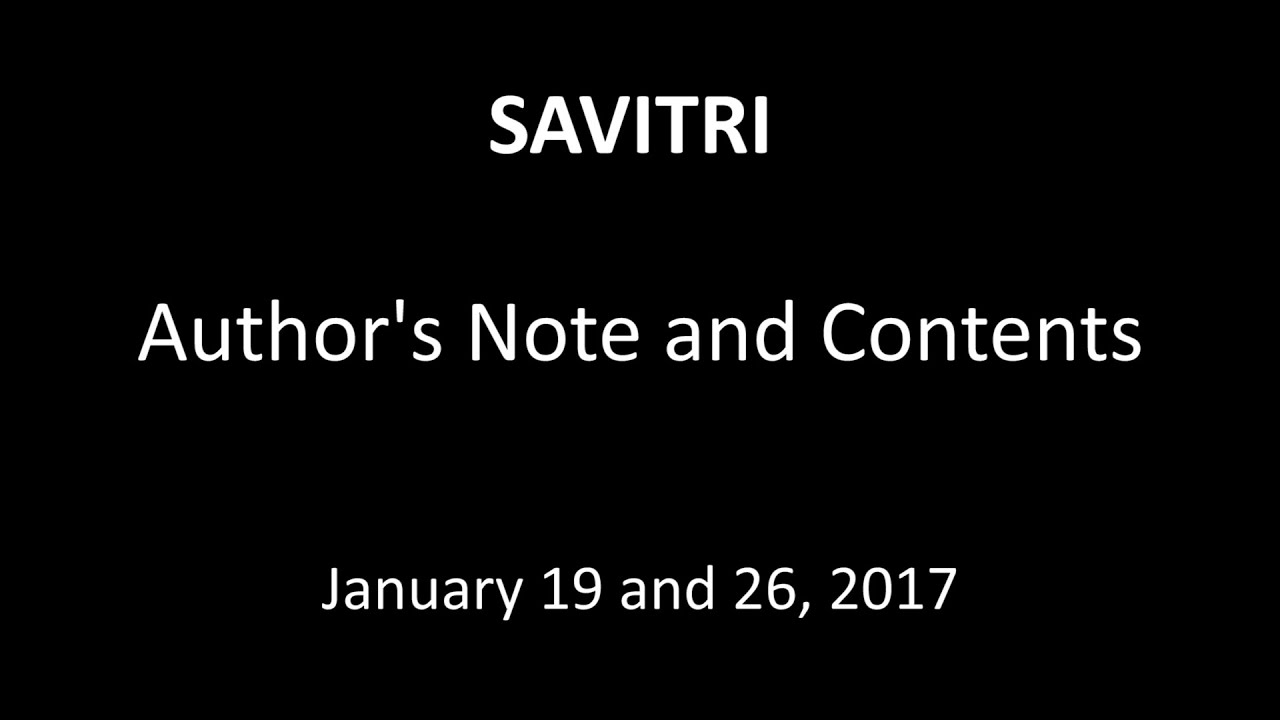 The English of Savitri, Author's Note and Contents