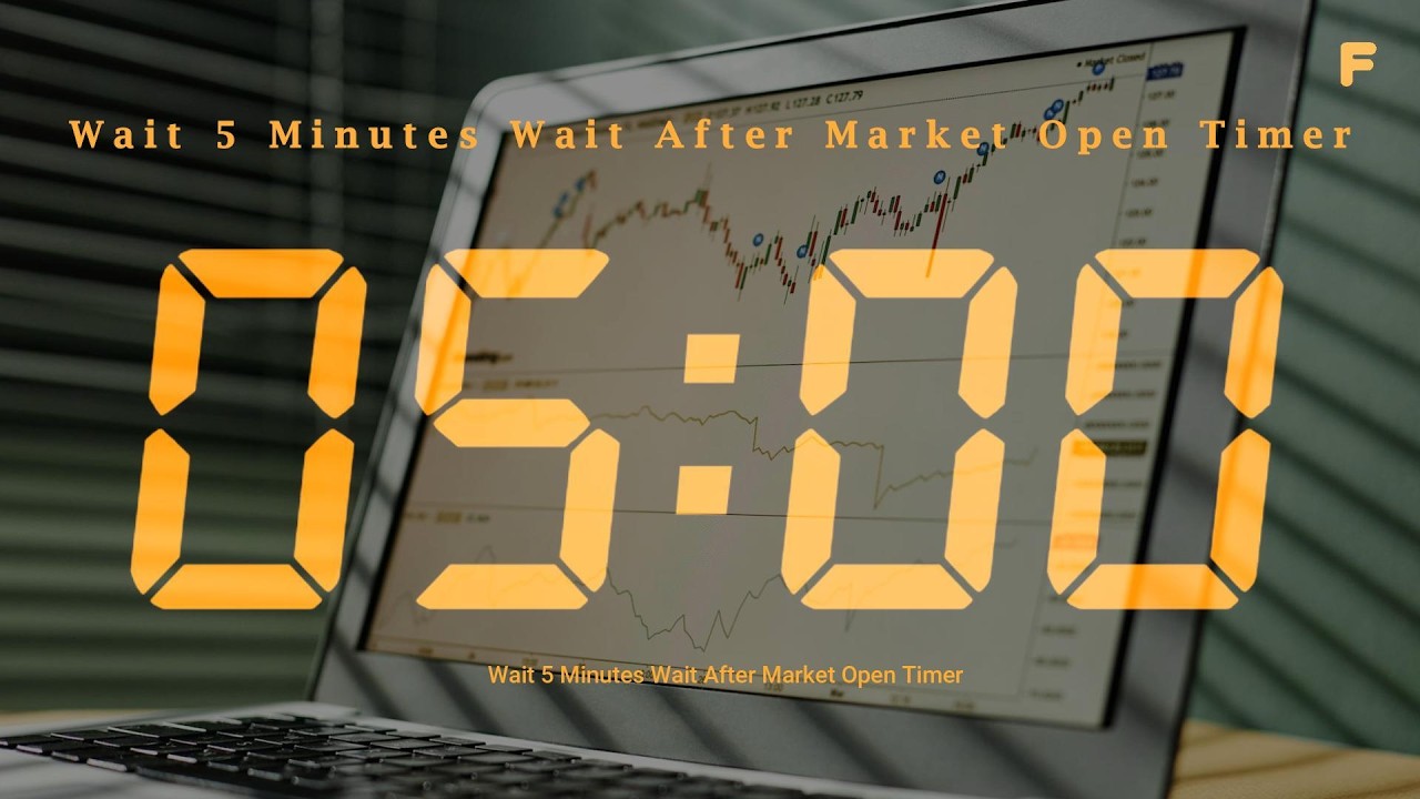 Wait 5 Minutes After Market Open Timer