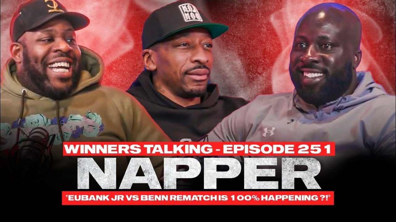 Napper | Eubank Benn 2's 100% on, Clashing Ghetts, Management, Saweetie, Will.i.am, Billy Joe drama