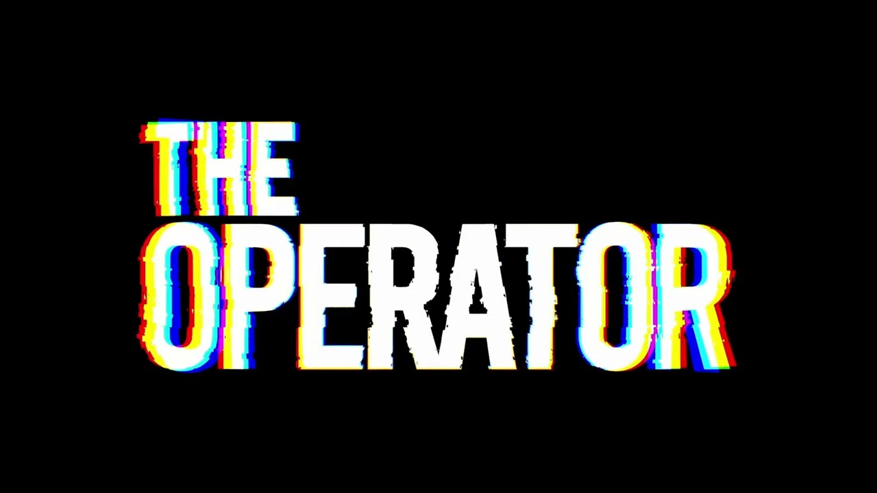The Operator (full playthrough) - 12/07/2025