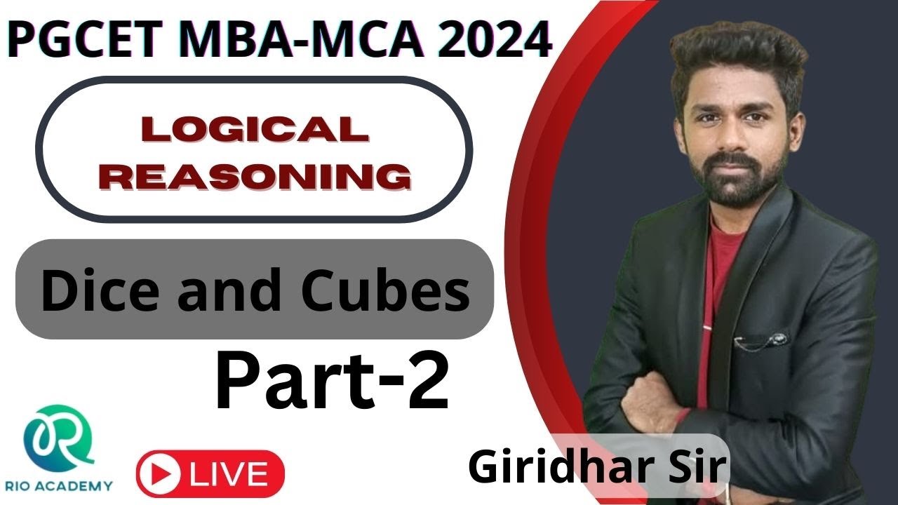 PGCET MBA/MCA-2024 | Logical Reasoning | Dice and Cubes | Part-2