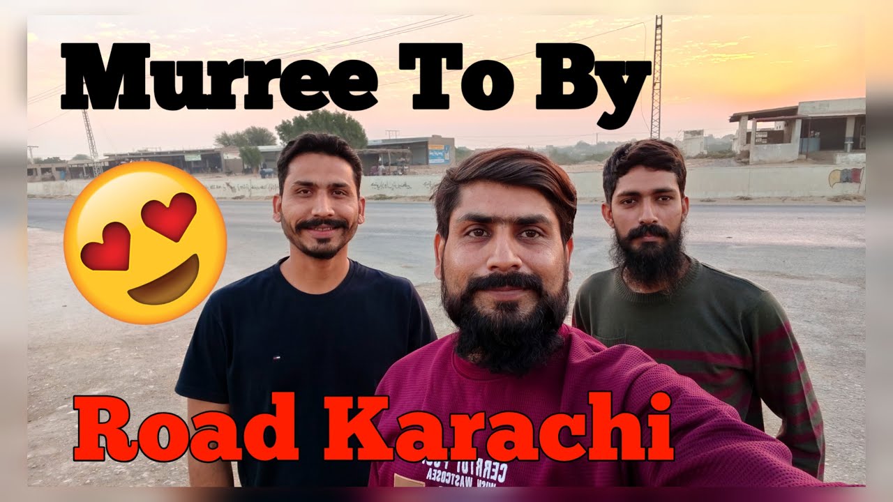 Murree tu by Road Karachi ❤️ 