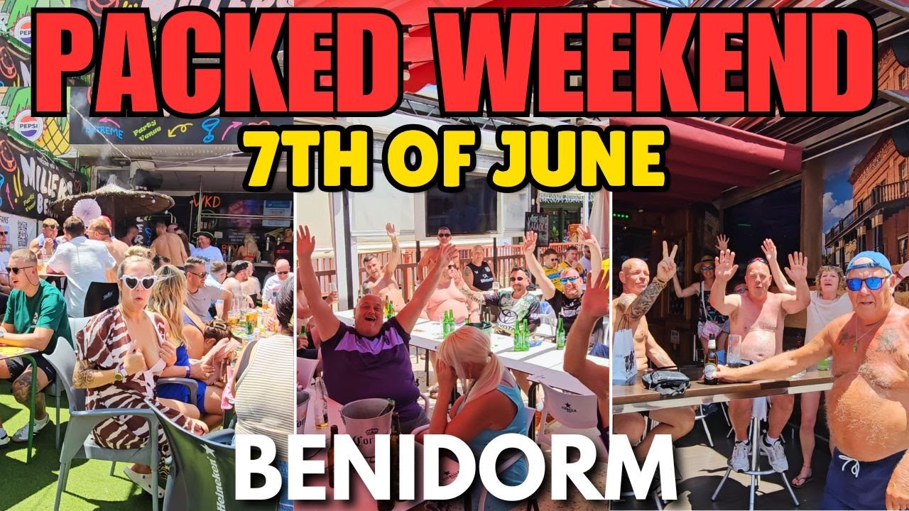 Benidorm - Packed Bars, Crowded Beach & Huge Crowds!┃BUZZING Weekend!