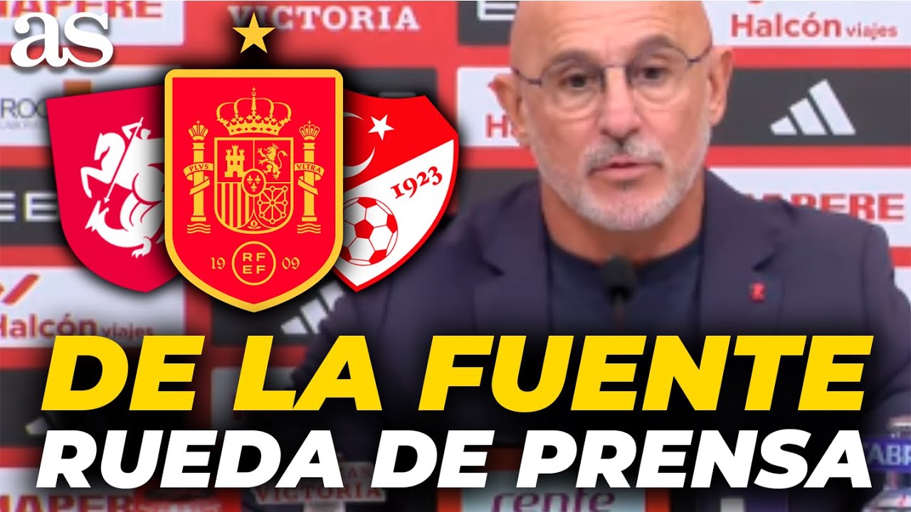 LUIS DE LA FUENTE, RUEDA DE PRENSA COMPLETA | CONVOCATORIA SELECCI&Oacute;N ESPA&Ntilde;OLA vs. GEORGIA y TURQU&Iacute;A