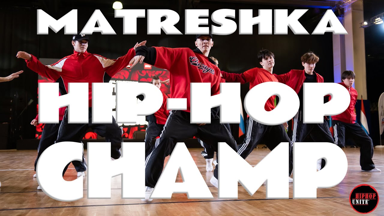 MATRESHKA HIP HOP CHAMP