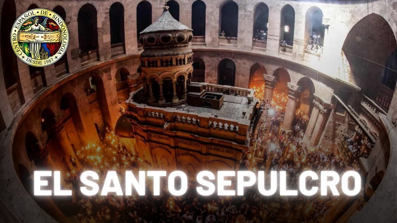 El SANTO SEPULCRO
