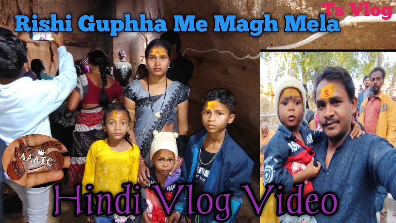 Rishi Guphha Me Magh Mela Hindi Vlog Video Ts Vlog 