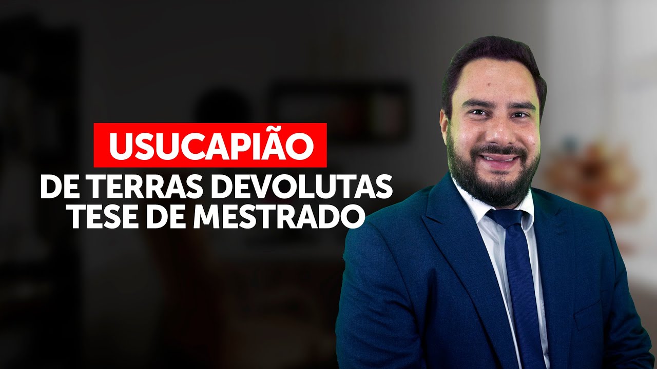 Usucapi&atilde;o de terras devolutas - tese de mestrado