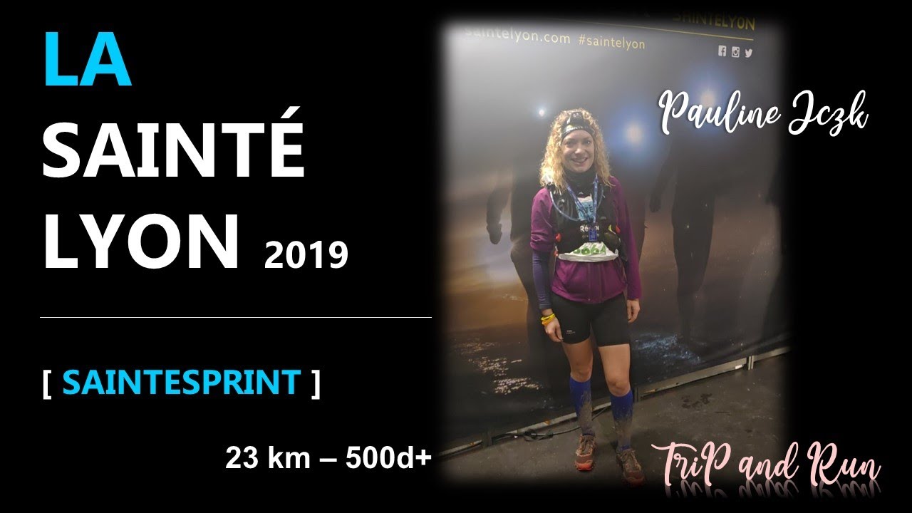 SaintéLyon 2019 [SaintéSprint - 23 km]