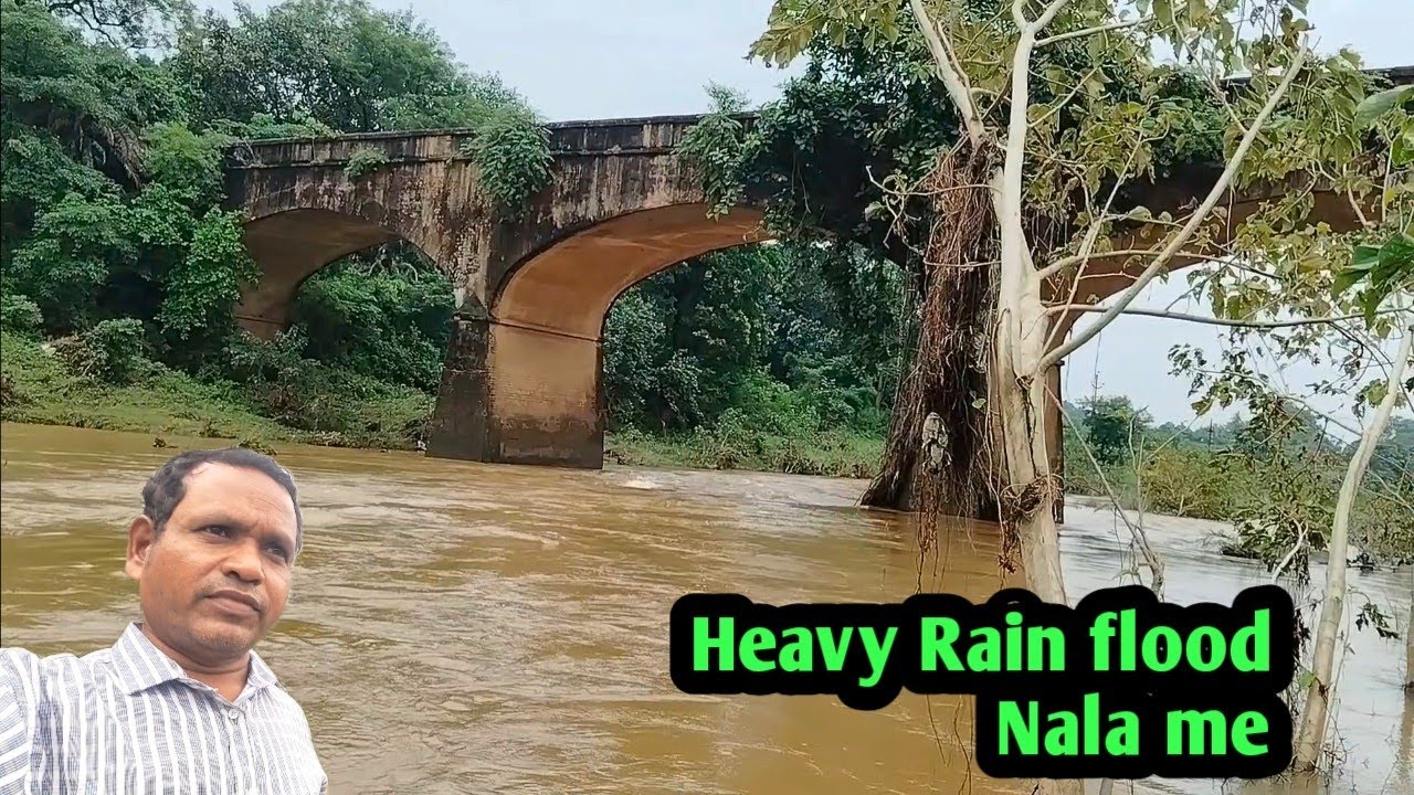 River flood situation due to heavy rain, Bhari barish se nala bhi badh ka roop liya,,,